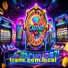 trans com.local